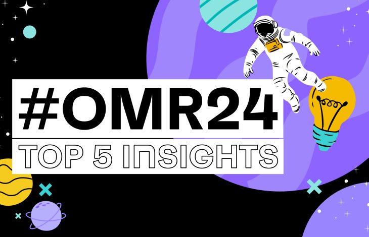 OMR 2024 TOP 5 Insights