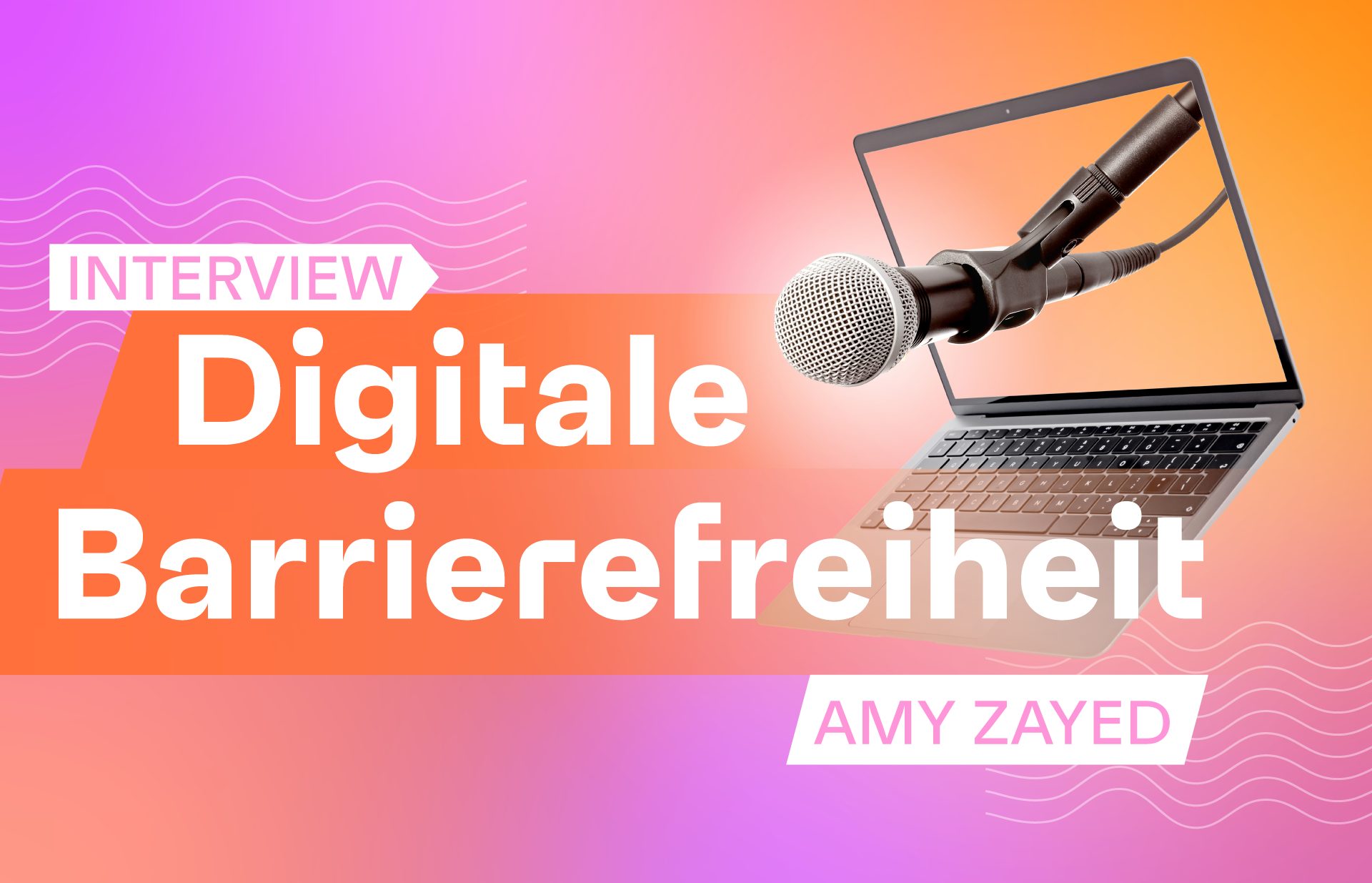 Interview mit Amy Zayed zu Digitaler Barrierefreiheit